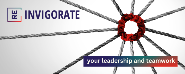 Re invigorate your leadership and teamwork